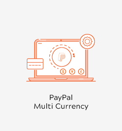 Magento PayPal Multi Currency by Meetanshi